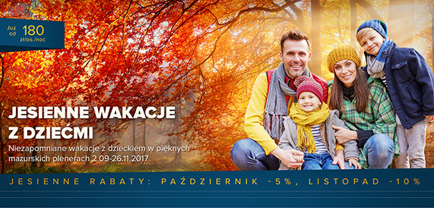 Jesienne wakacje z dziećmi na Mazurach.