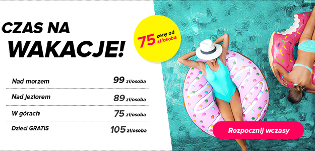 Wakacje 2019 oferty / pakiety.
