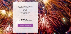 Sylwester w stylu włoskim. Powitaj 2020 rok z Nami!!!