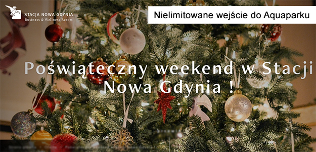 Poświąteczny weekend w Stacji Nowa Gdynia!